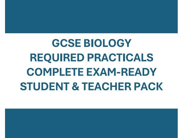 GCSE Biology Required Practical - Complete Teacher Pack