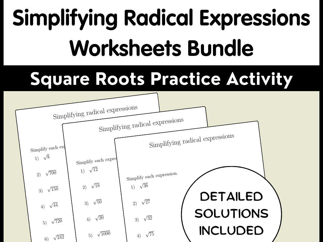 Simplifying Radical Expressions Worksheets Bundle Square Roots Practice Activity