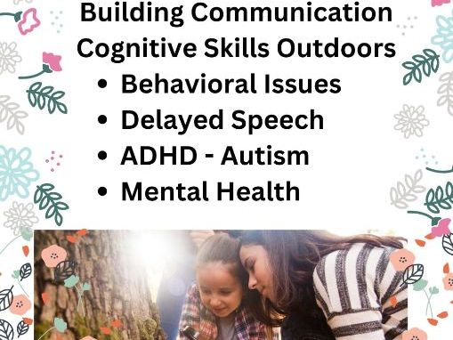 FREE Nature Walks to Build Cognitive Speech Skills, Mental Health, Autism