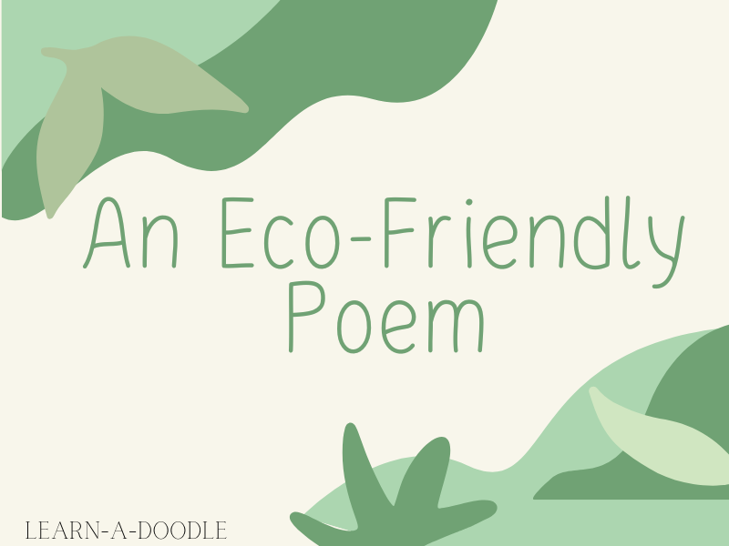 An Eco-Friendly Read! Easy Ways to Protect the Earth ~ Poem