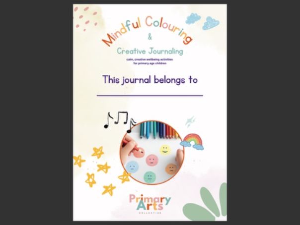 Mindful Colouring and Creative Journaling for Primary Aged Children