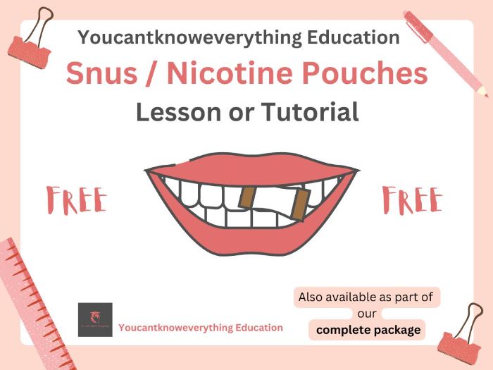 Snus / Nicotine Pouches PSHE