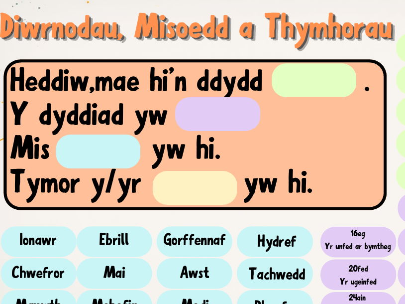Diwrnodau, Misoedd a Thymhorau /Days,Months and Seasons