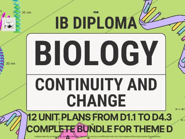 IBDP Biology Complete Theme D Continuity and Change | 12 Unit Planners Bundle | SL & HL |