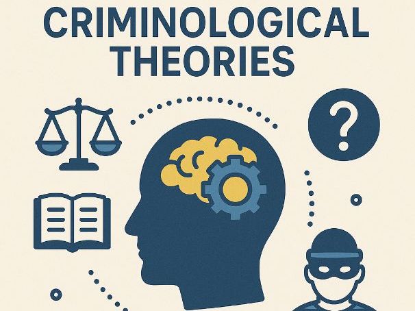WJEC Criminology Unit 2: Criminological Theories