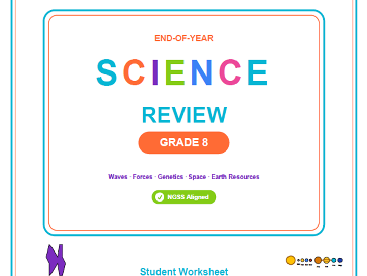 8th Grade End of Year Science Review Worksheets & Games | NGSS Aligned
