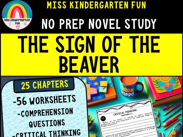 The Sign of the Beaver Novel Study Unit | Comprehension Questions, Vocabulary, Activities
