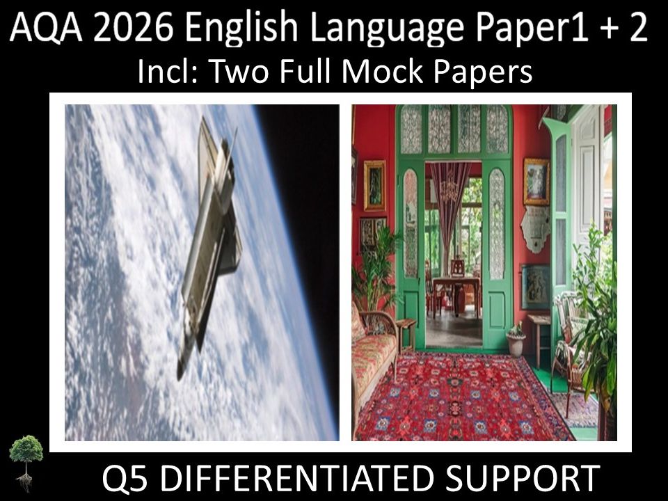 Two AQA 2026 English Language Paper 1 + 2 Mocks | Q5 DIFFERENTIATED SUPPORT