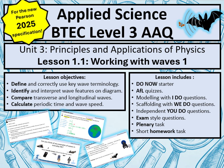 BTEC Applied Science Level 3: Physics - 1.1 Working with Waves 1