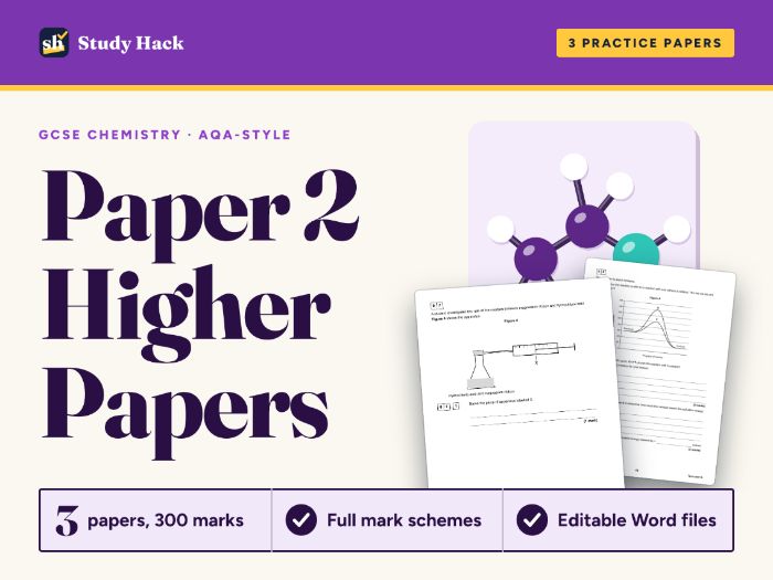 GCSE Chemistry Paper 2 Higher: 3 Full Practice Papers with Mark Schemes (AQA-style)