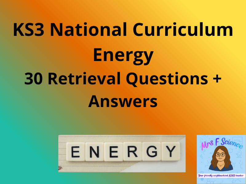 KS3 Physics Energy – 30 Retrieval Questions + Answers