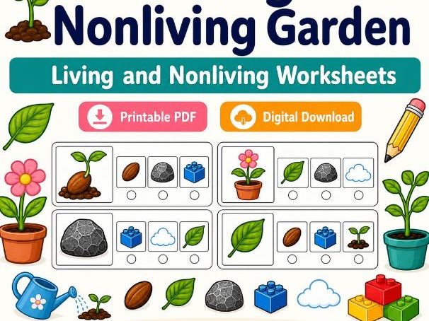 Living Nonliving Garden | Living and Nonliving Worksheets | Printable PDF | Digital Download