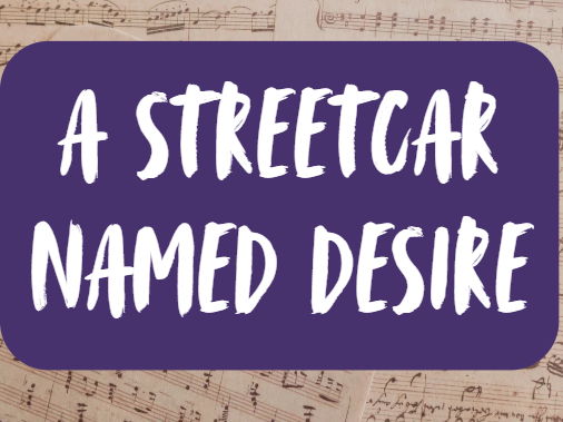 A Streetcar Named Desire Display A Level Literature