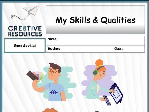 My Skills & Qualities Student PSHE Workbooklet