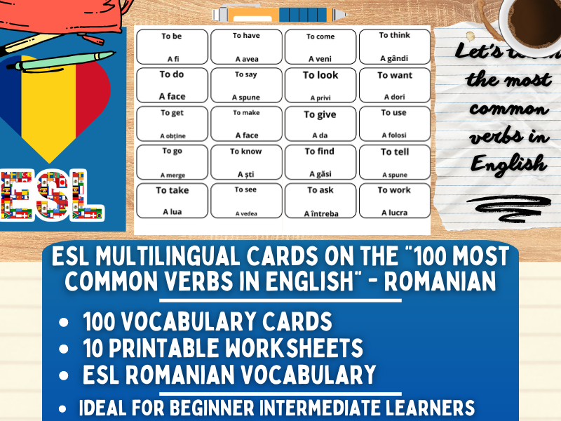 ESL Multilingual Vocabulary Flashcards - 100 most common verbs - Romanian