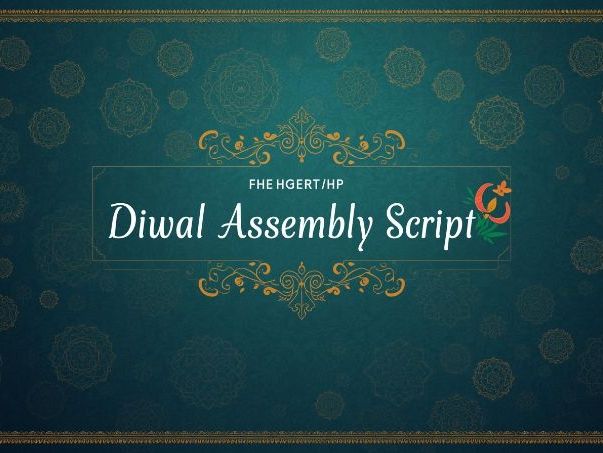 Diwali Assembly Script - 2025