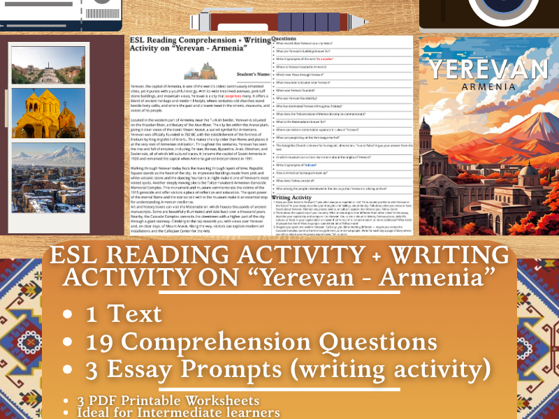 ESL Reading Comprehension + Writing Activity Worksheets on "Yerevan" - Armenia