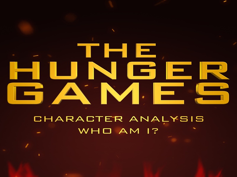 Character Analysis for The Hunger Games - Literary Module