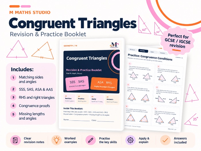 Congruent Triangles | Revision Booklet