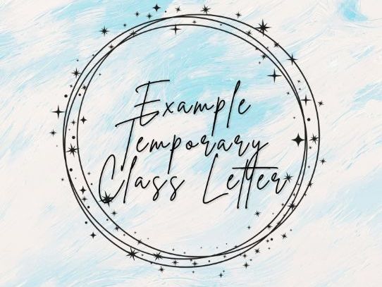 Example Temporary Class Letter - Reception