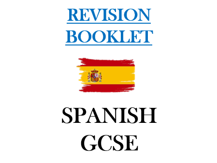 GCSE SPANISH REVISION BOOKLET