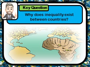 Explaining global inequality, Investigating the development gap, Global inequality, Unequal world