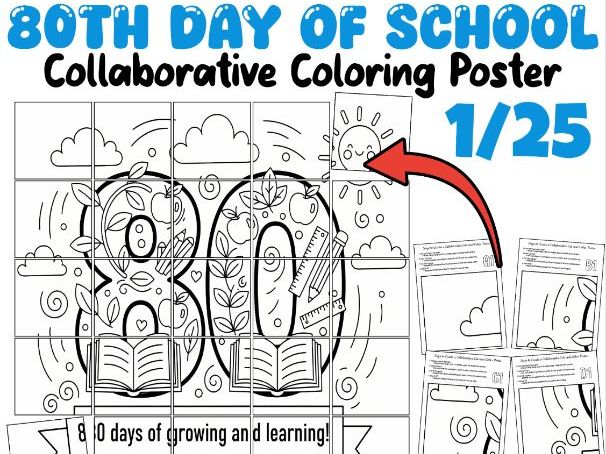 80th Day of School Collaborative Coloring Poster | 80 Days of Growing