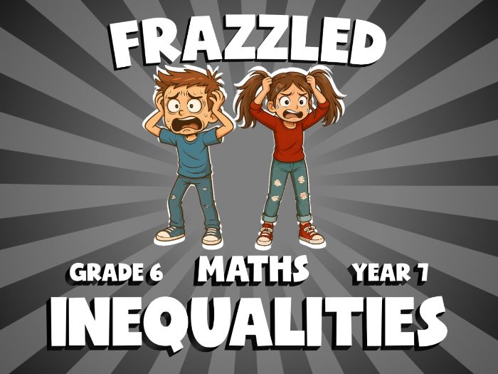 Inequalities FRAZZLED Maths Game | No-Prep Year 7 Review Activity