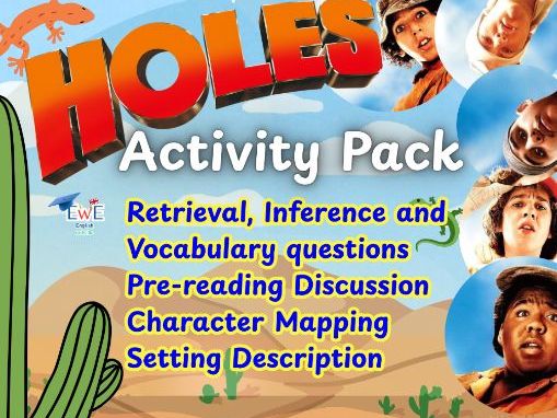 Holes by Louis Sachar - 6 Worksheets/Activities-Early chapters -Guided Reading
