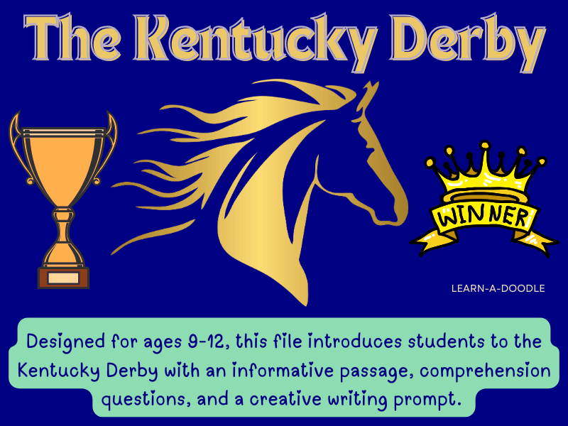 The Kentucky Derby: Questions, Answers & Your Own Story
