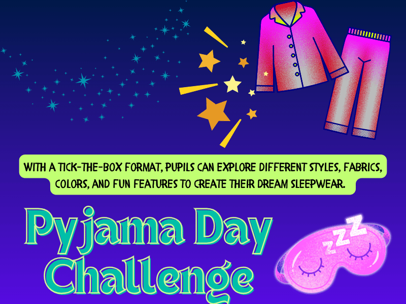 The Ultimate Pyjama Day Challenge: Design Your Dream PJs!
