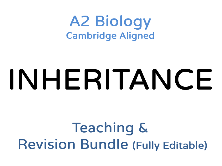 A2 Biology Inheritance – Teaching & Revision Bundle: Cambridge 9700, Fully Editable PPT