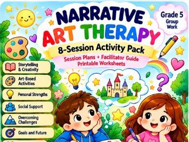 Narrative Art Therapy – 8 Creative Storytelling and Art-Based SEL Sessions