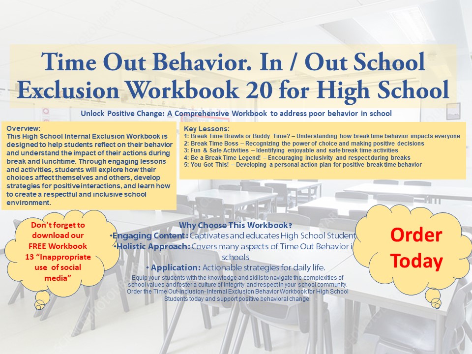 In / Out School Suspension Workbook 20. Community Time Behavior. (High School)