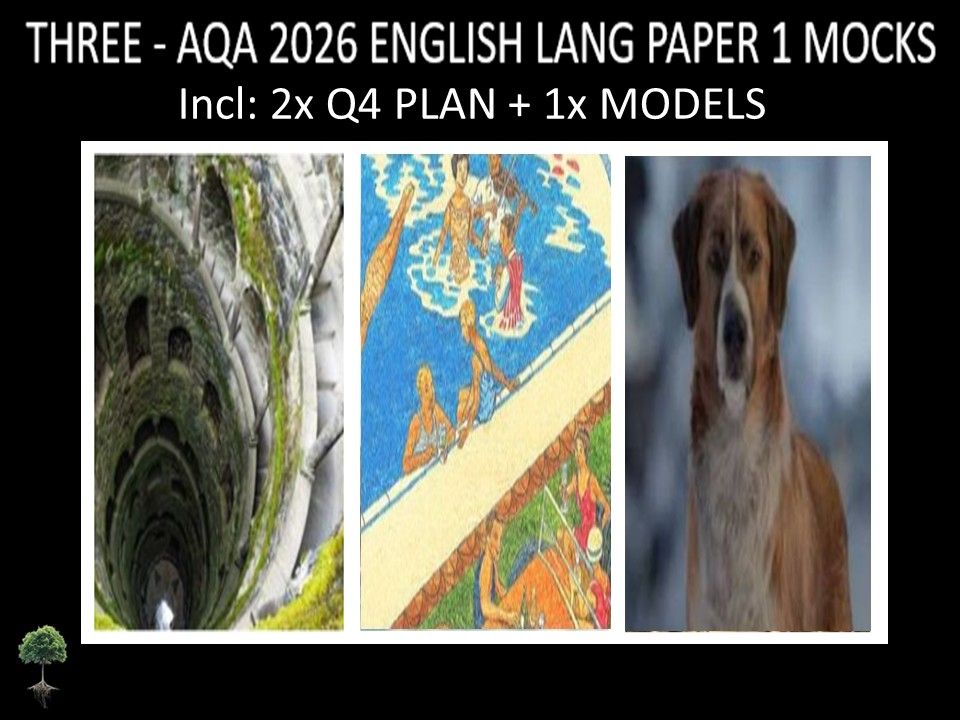THREE - AQA PAPER 1 | 2026 FULL MOCKS | Q4 PLAN | MODELS