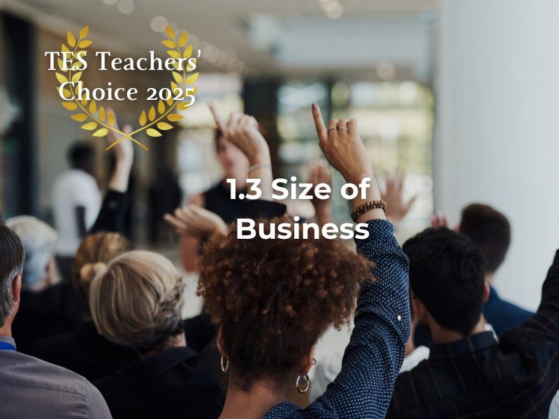 Cambridge AS Business Size of Business PowerPoint 2026-2028 Exams Complete Unit 1.3 Resource 9609