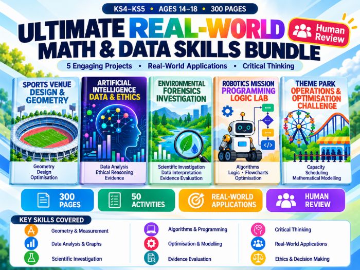 KS4–KS5 STEM, Maths & Data Skills Bundle 5 Real-World Projects 300 Pages
