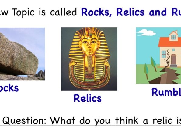 Year 3 Topic - Rocks, Relics and Rumbles intro lesson (volcanoes and earthquakes)