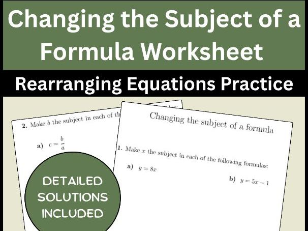 Changing the Subject of a Formula Worksheet Rearranging Equations Practice