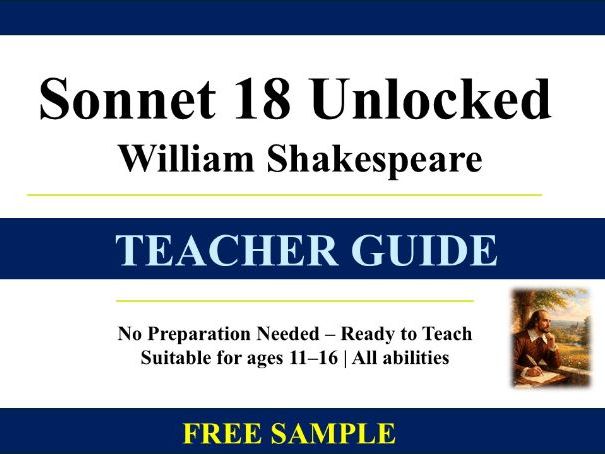 Sonnet 18 Unlocked – Teacher Guide | FREE SAMPLE | Ages 11–16