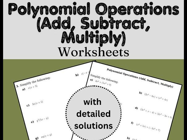Polynomial Operations (Add, Subtract, Multiply) Worksheet (with solutions)