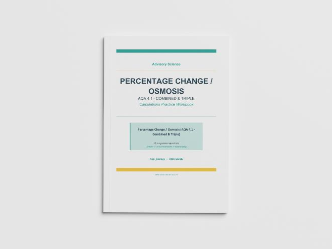 Percentage Change in Osmosis - AQA GCSE Biology Practice Book