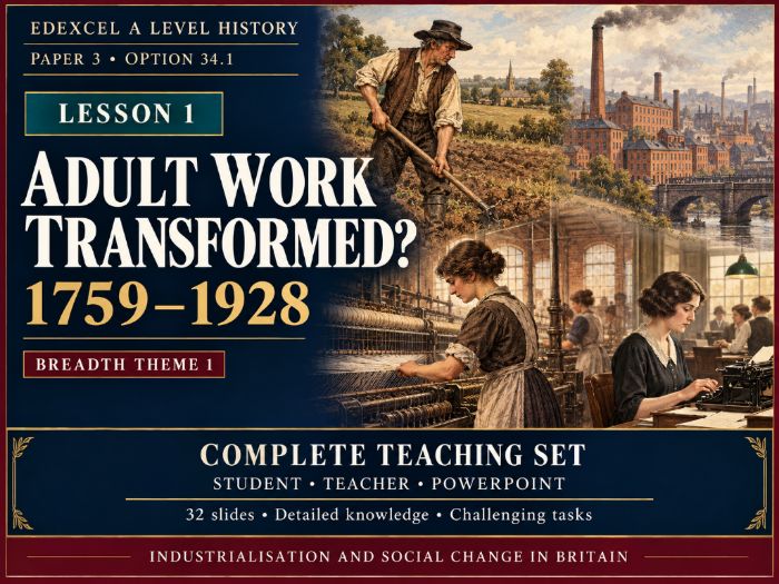 Industrialisation and social change Lesson 1:Adult work transformed?