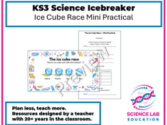 KS3 Icebreaker Ice Cube Race Mini Practical activity
