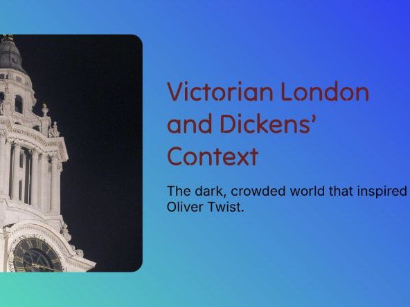 Oliver Twist – Victorian London, Dickens & the Poor Law