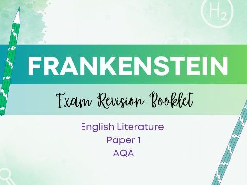 AQA Frankenstein Exam Revision Booklet