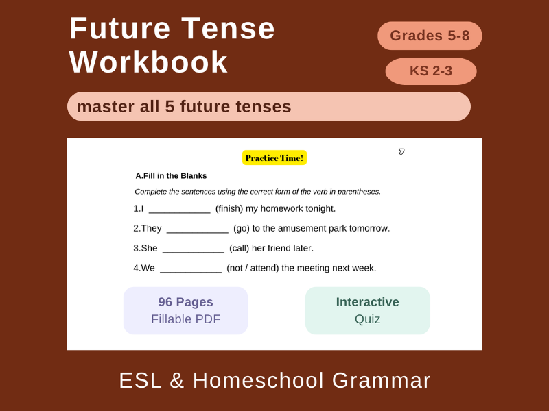 Future Tense Workbook: Gr 5-8 / KS 2-3