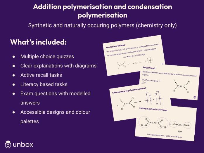 AQA GCSE 4.7.3.1 Addition Polymerisation & 4.7.3.2 Condensation Polymerisation (HT only)
