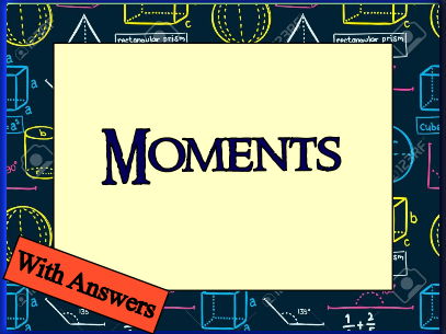 Moments - 38 'A' level questions with answers