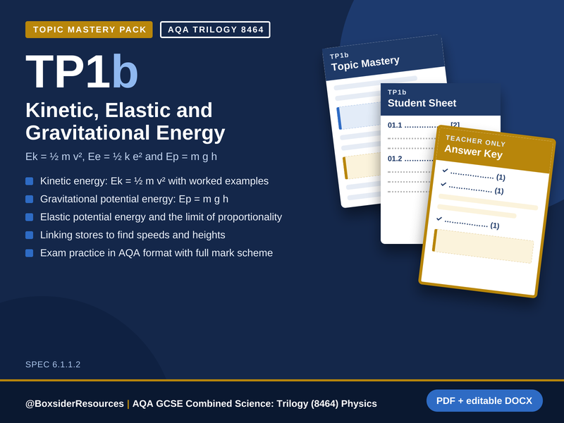 TP1b Kinetic, Elastic and Gravitational Energy | AQA GCSE Combined Science Physics Topic Mastery